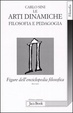 Cover of Figure dell'enciclopedia filosofica «Transito Verità» / Le arti dinamiche