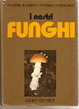 Cover of I nostri Funghi