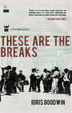 Cover of These Are the Breaks