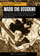 Cover of Madri che uccidono
