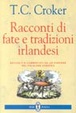 Cover of Racconti di fate e tradizioni irlandesi