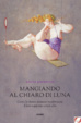 Cover of Mangiando al chiaro di luna