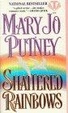 Cover of Shattered Rainbows