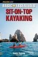 Cover of Basic Essentials Sit-on-Top Kayaking, 2nd