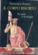 Cover of Il corpo risorto