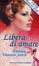 Cover of Libera di amare