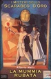 Cover of I misteri dello scarabeo d'oro / La mummia rubata