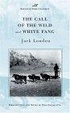 Cover of The Call of the Wild and White Fang