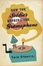 Cover of How the Soldier Repairs the Gramophone