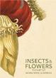 Cover of Insects and Flowers