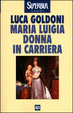 Cover of Maria Luigia donna in carriera