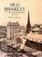 Cover of "Old Brooklyn in Early Photographs, 1865-1929"