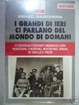Cover of I grandi di ieri ci parlano del mondo di domani
