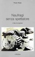 Cover of Naufragi senza spettatore