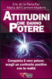 Cover of Attitudini che danno potere
