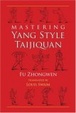 Cover of Mastering Yang Style Taijiquan