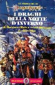 I draghi della notte d'inverno Le cronache di Dragonlance vol. 2