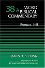 Word Biblical Commentary : Volume 38A, Romans 1-8