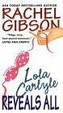 Cover of Lola Carlyle Reveals All
