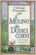 Cover of Il mulino dei dodici corvi