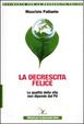 Cover of La decrescita felice