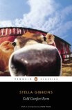 Cold Comfort Farm (Penguin Classics)