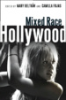 Cover of Mixed Race Hollywood