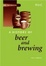 Cover of A History of Beer and Brewing