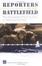 Cover of "Reporters on the Battlefield"
