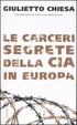 Cover of Le carceri segrete della CIA in Europa