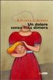 Cover of Un dolore senza fissa dimora