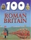 Cover of "100 Things You Should Know About Roman Britain"