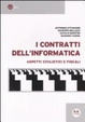Cover of I contratti dell'informatica. Aspetti civilistici e fiscali