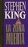 <span class='translatable' lang='Cover of '{[title]}''>Cover of 'La zona muerta'</span>
