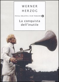 Image of La conquista dell'inutile