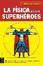 Cover of La física de los superhéroes