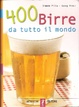 Cover of 400 birre da tutto il mondo