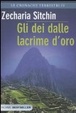 Cover of Gli dei dalle lacrime d'oro. Le cronache terrestri