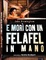 Cover of E morì con un felafel in mano