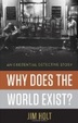 Cover of Why Does the World Exist?