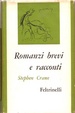 Cover of Romanzi brevi e racconti