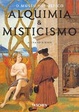 Cover of Alquimia e Misticismo