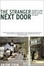 Cover of "The Stranger Next Door"