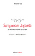 Cover of Sorry, mister Ungaretti