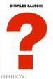 Cover of Charles Saatchi: Question