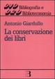 Cover of La conservazione dei libri