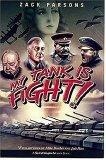 My Tank Is Fight!