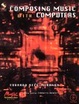 Cover of Composing Music with Computers