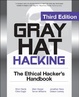 Cover of Gray Hat Hacking The Ethical Hackers Handbook, 3rd Edition