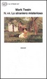 Cover of N. 44. Lo straniero misterioso